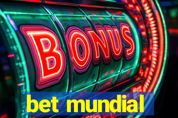 bet mundial